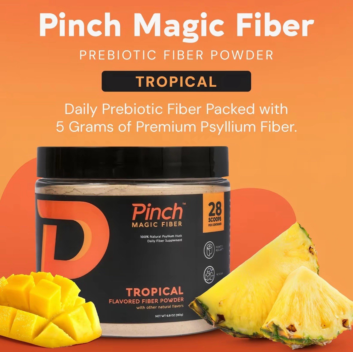 Pinch Magic Fiber Powder Sugar free & Ultra Pure Psyllium Husk Support Tropical