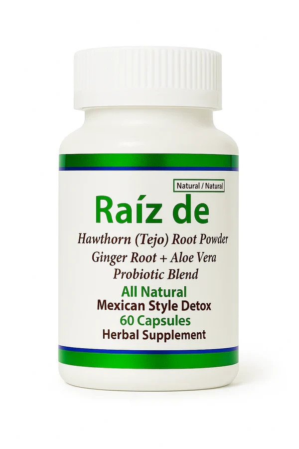 Raiz DE All Natural Mexican Detox w Hawthorn Root Tejocot Powder and Ginger Root