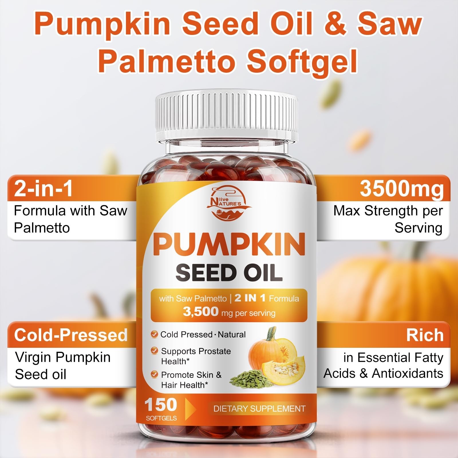 Max Strength Pumpkin Seed Oil & Saw Palmetto 3500mg, 150 Softgels, Cold-Pressed,