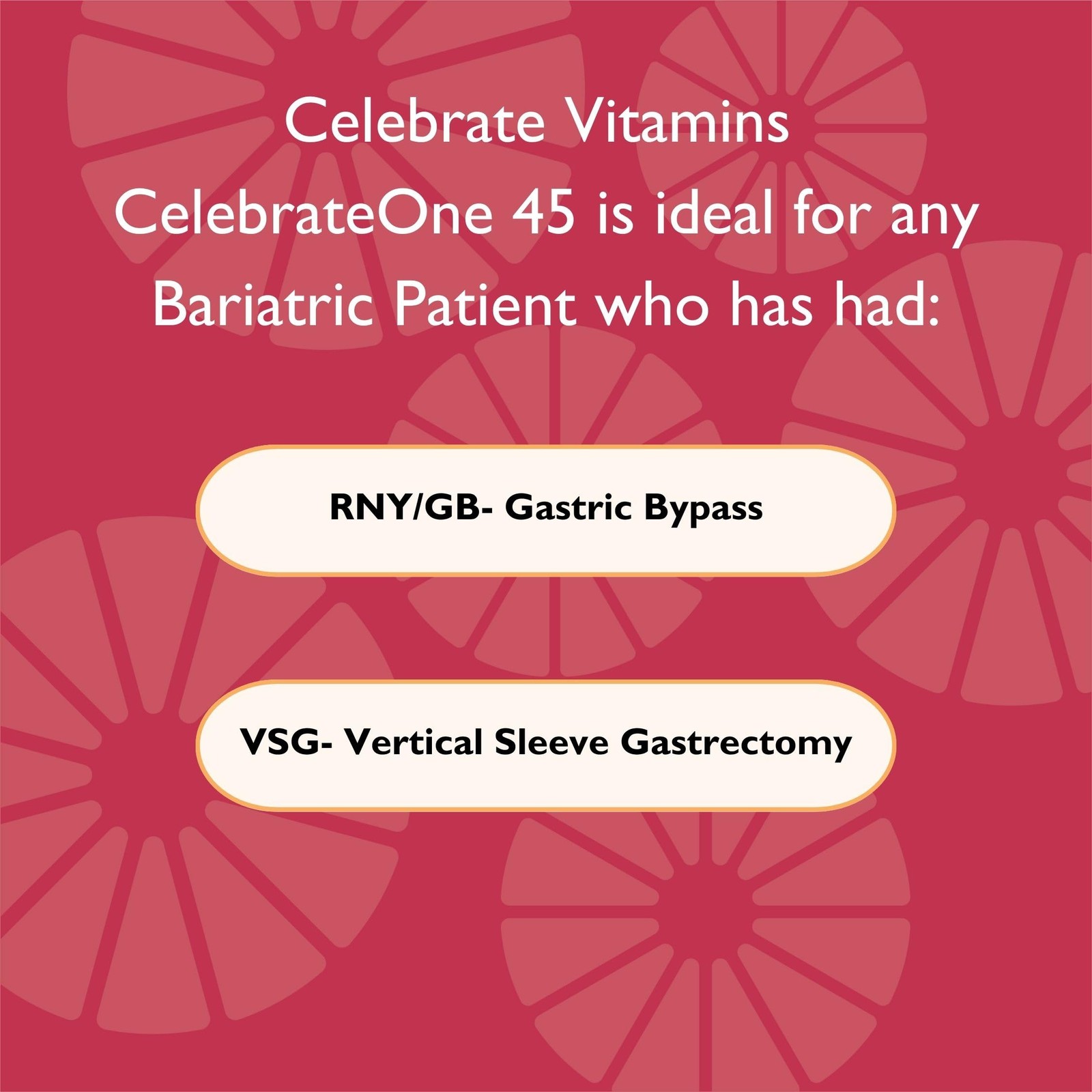 CelebrateONE 45 Bariatric Multivitamin with 30 Count (Pack of 1), Orange