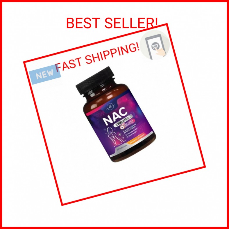 NAC Supplement – 1200mg per Serving N-Acetyl-L-Cysteine – Optimal Absorption Imm