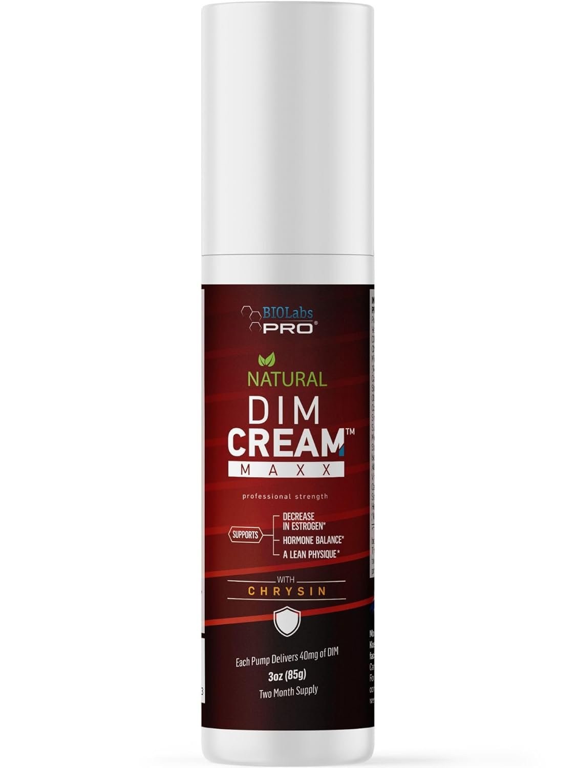 BIOLABS PRO DIM Cream Maxx with Chrysin, Natural and Doctor Formulated, Supports