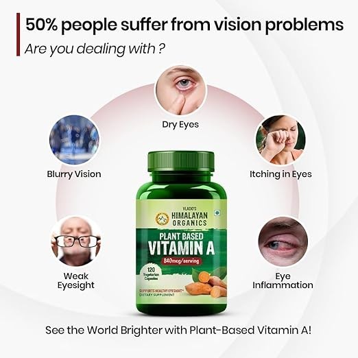 Himalayan Organics Plant-Based Vitamin A 840Mg Supplement | 120 Veg Capsule