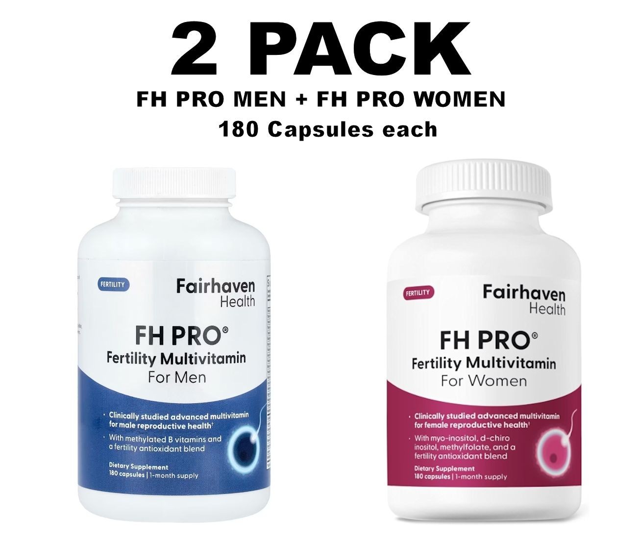 Fairhaven Health, FH Pro for Men + Women, 2 PACK, 180 capsules each! Fertility