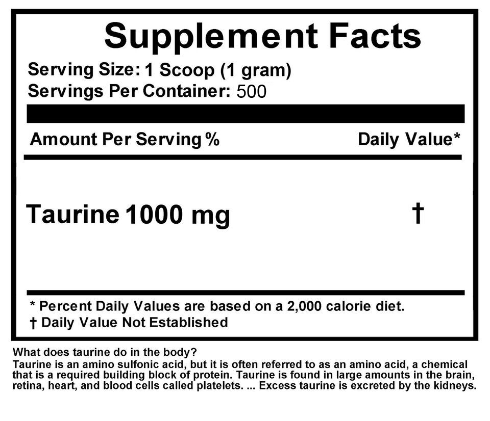 100% PURE L-TAURINE FREE-FORM AMINO ACID POWDER USP GRADE 500 Servings